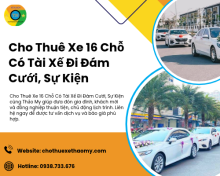 Cho Thuê Xe 16 Chỗ Có Tài Xế Đi Đám Cưới, Sự Kiện