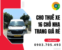Cho thuê xe 16 chỗ Nha Trang giá rẻ