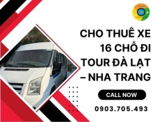 Thuê xe 16 chỗ đi du lịch Đà Lạt cho gia đình