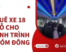 Thuê xe 18 chỗ cho hành trình nhóm đông
