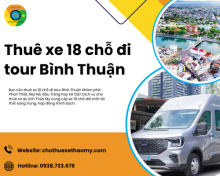 Thuê xe 18 chỗ đi tour Bình Thuận
