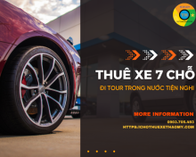 Thuê xe 7 chỗ đi tour trong nước tiện nghi