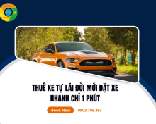 Thuê Xe Tự Lái Đời Mới Đặt Xe Nhanh Chỉ 1 Phút