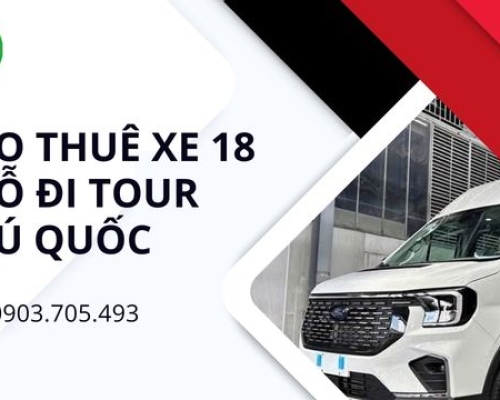 Cho thuê xe 18 chỗ đi tour Phú Quốc