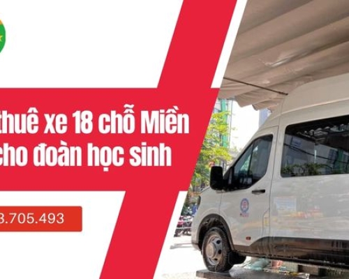 Cho thuê xe 18 chỗ Miền Tây cho đoàn học sinh