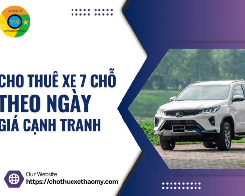 Cho thuê xe 7 chỗ theo ngày – giá cạnh tranh