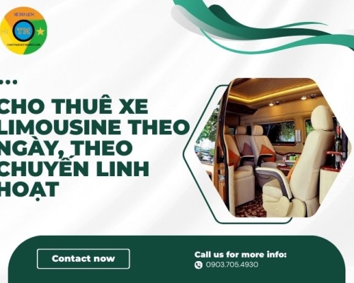Cho thuê xe limousine theo ngày, theo chuyến linh hoạt