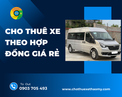 Cho thuê xe theo hợp đồng giá rẻ