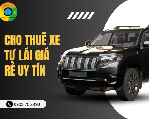 Cho thuê xe tự lái giá rẻ chất lượng