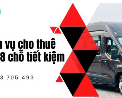 Dịch vụ cho thuê xe 18 chỗ tiết kiệm