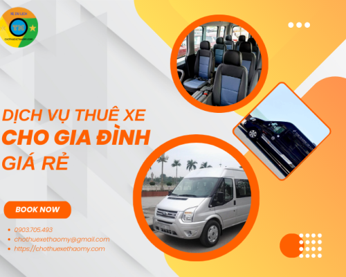 Dịch vụ thuê xe 16 chỗ cho gia đình giá rẻ