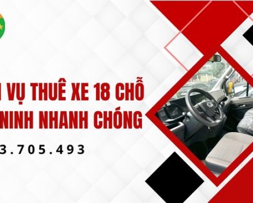 Dịch vụ thuê xe 18 chỗ Tây Ninh nhanh chóng