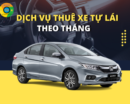 Dịch vụ thuê xe tự lái theo tháng