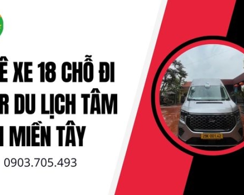 Thuê xe 18 chỗ đi tour du lịch tâm linh Miền Tây