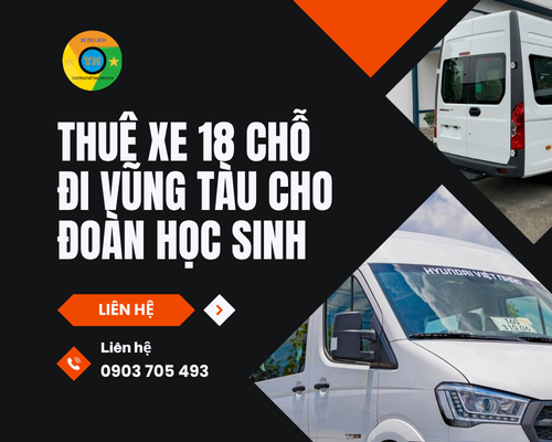 Thuê xe 18 chỗ đi Vũng Tàu cho đoàn học sinh