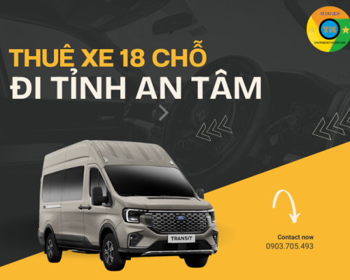 Thuê xe tự lái 18 chỗ đi tỉnh an tâm