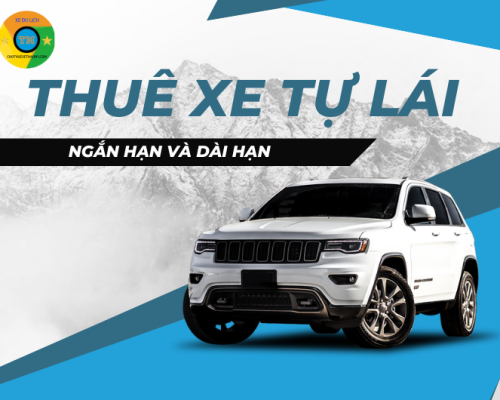 Thuê xe tự lái ngắn hạn và dài hạn