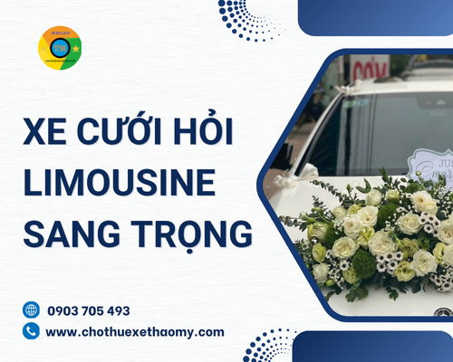 Xe cưới hỏi Limousine sang trọng
