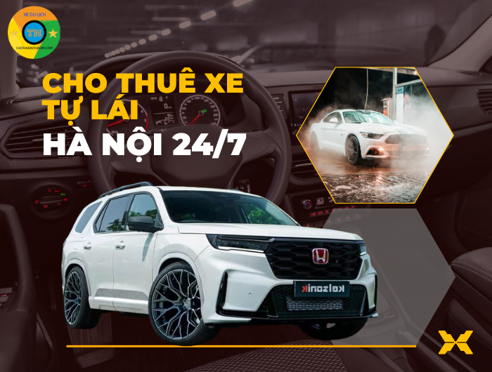 Cho thuê xe tự lái Hà Nội 24/7