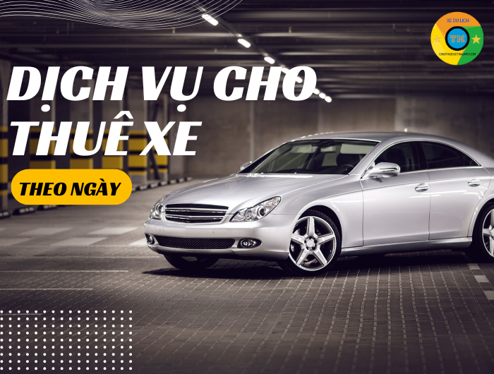 Dịch vụ cho thuê xe tự lái theo ngày