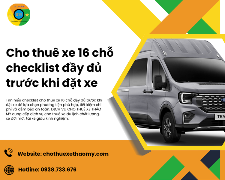 Cho thuê xe 16 chỗ checklist đầy đủ trước khi đặt xe