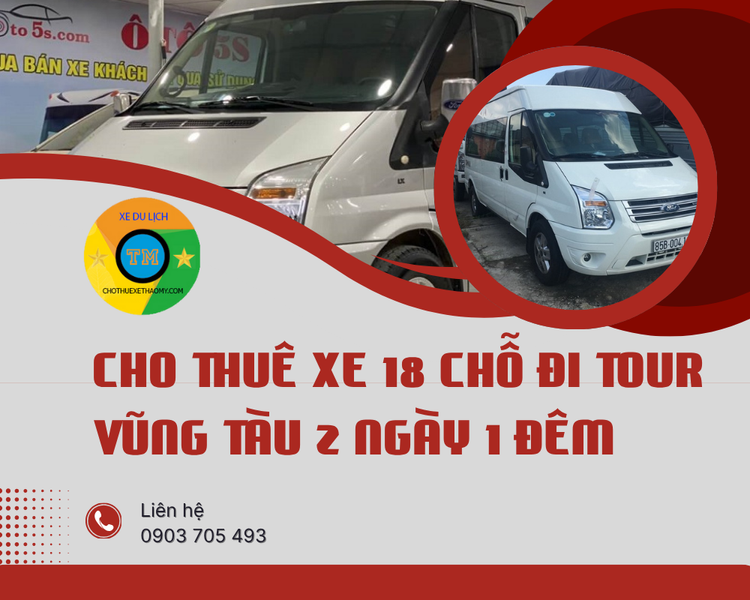 Cho Thuê Xe 18 Chỗ Đi Tour Vũng Tàu 2 Ngày 1 Đêm