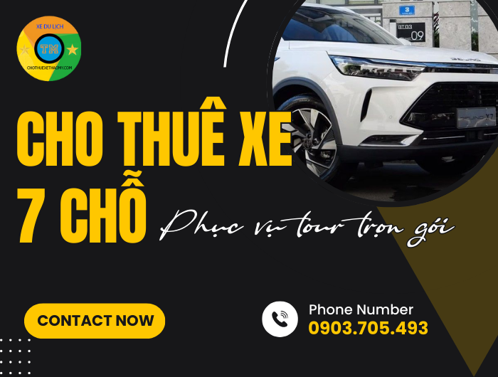 Cho thuê xe 7 chỗ đời mới – phục vụ tour trọn gói
