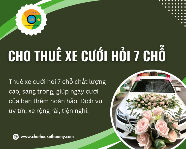 Dịch Vụ Cho Thuê Xe Cưới Hỏi 7 Chỗ