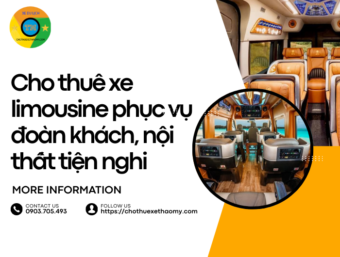 Cho thuê xe limousine phục vụ đoàn khách, nội thất tiện nghi