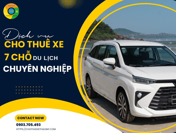 Dịch vụ cho thuê xe 7 chỗ du lịch chuyên nghiệp