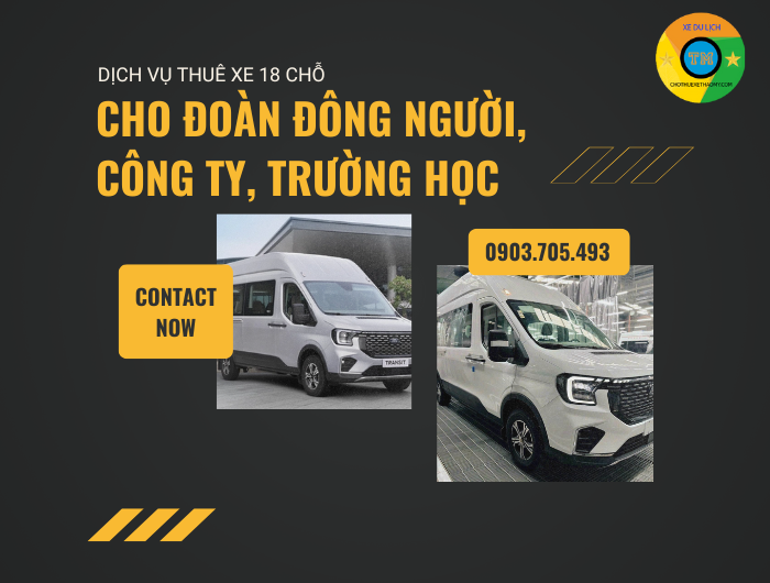 Dịch vụ thuê xe 18 chỗ cho đoàn đông người, công ty, trường học