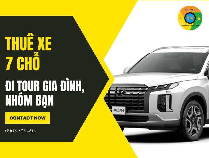 Thuê xe 7 chỗ đi tour gia đình, công ty, bạn bè